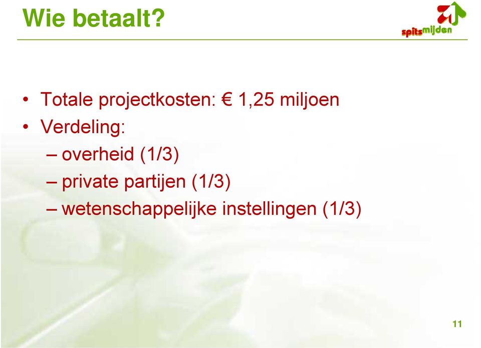 miljoen Verdeling: overheid (1/3)