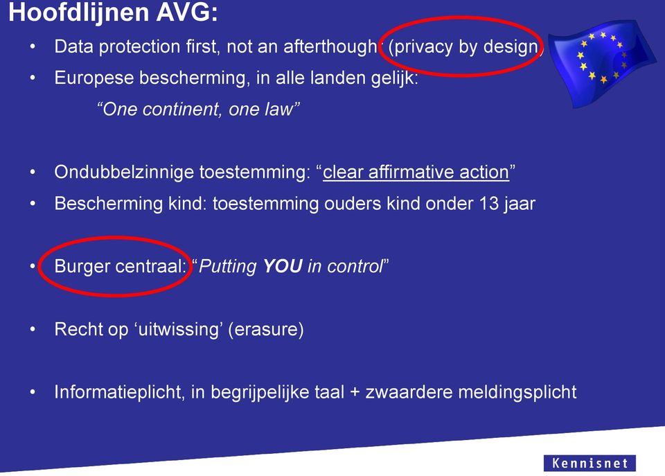 affirmative action Bescherming kind: toestemming ouders kind onder 13 jaar Burger centraal: