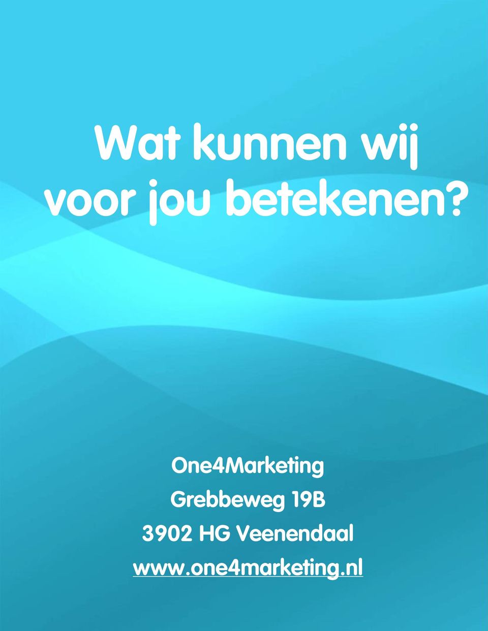 One4Marketing Grebbeweg