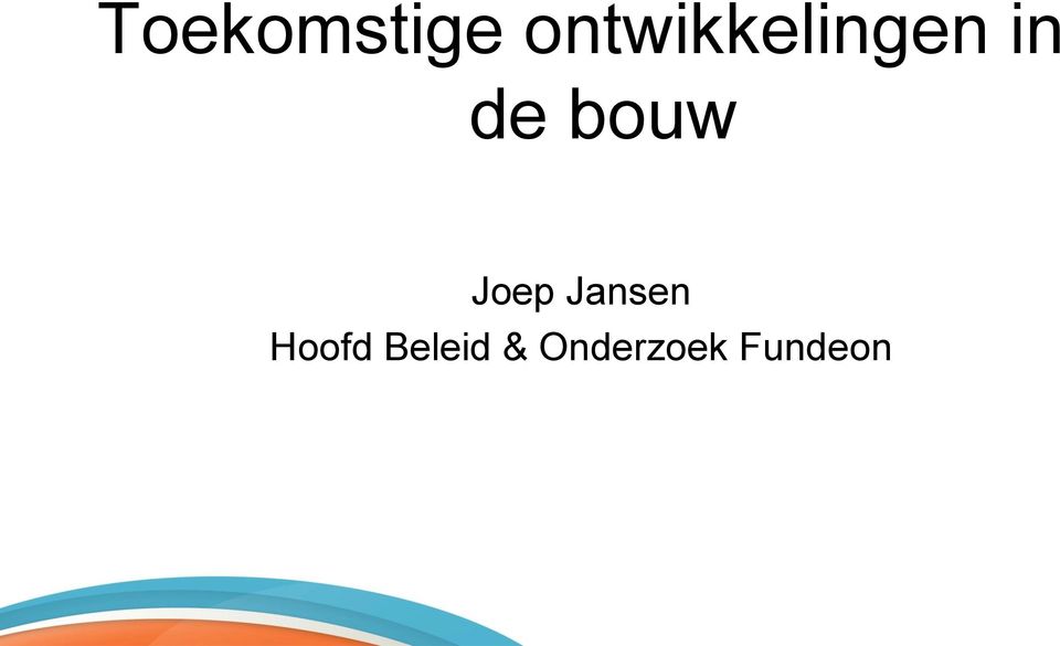 bouw Joep Jansen