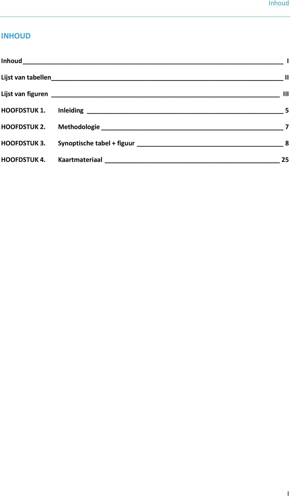 Inleiding 5 HOOFDSTUK 2.