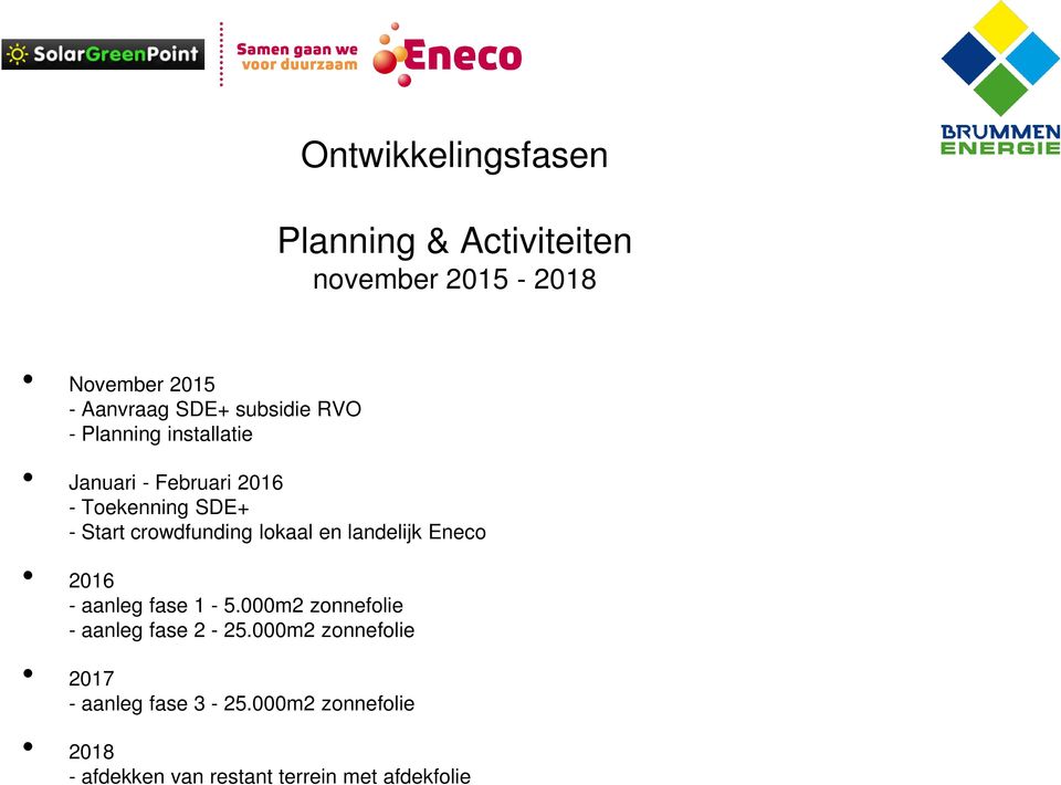 crowdfunding lokaal en landelijk Eneco 2016 - aanleg fase 1-5.