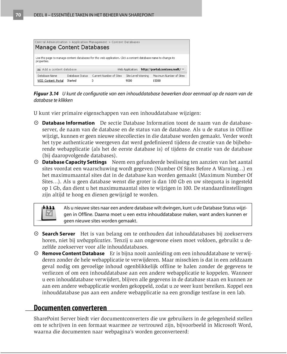 De sectie Database Information toont de naam van de databaseserver, de naam van de database en de status van de database.