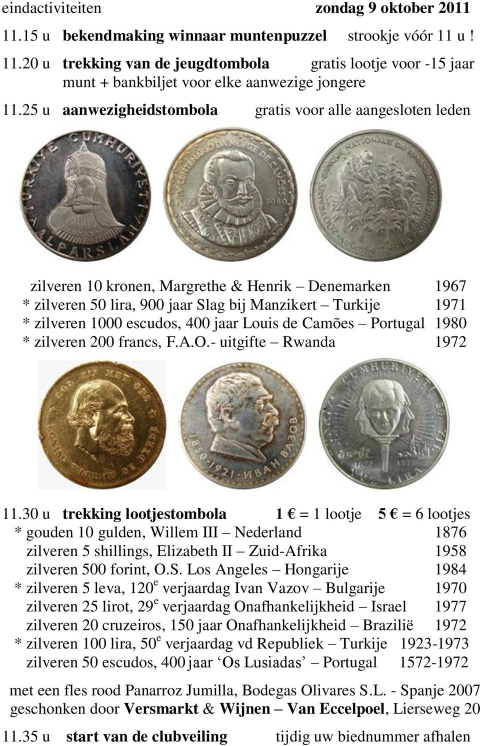 escudos, 400 jaar Louis de Camões Portugal 1980 * zilveren 200 francs, F.A.O.- uitgifte Rwanda 1972 11.