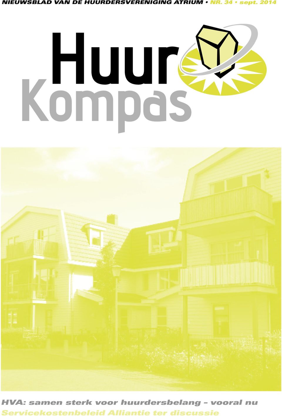 2014 Huur Kompas Flora, Huizen HVA: samen