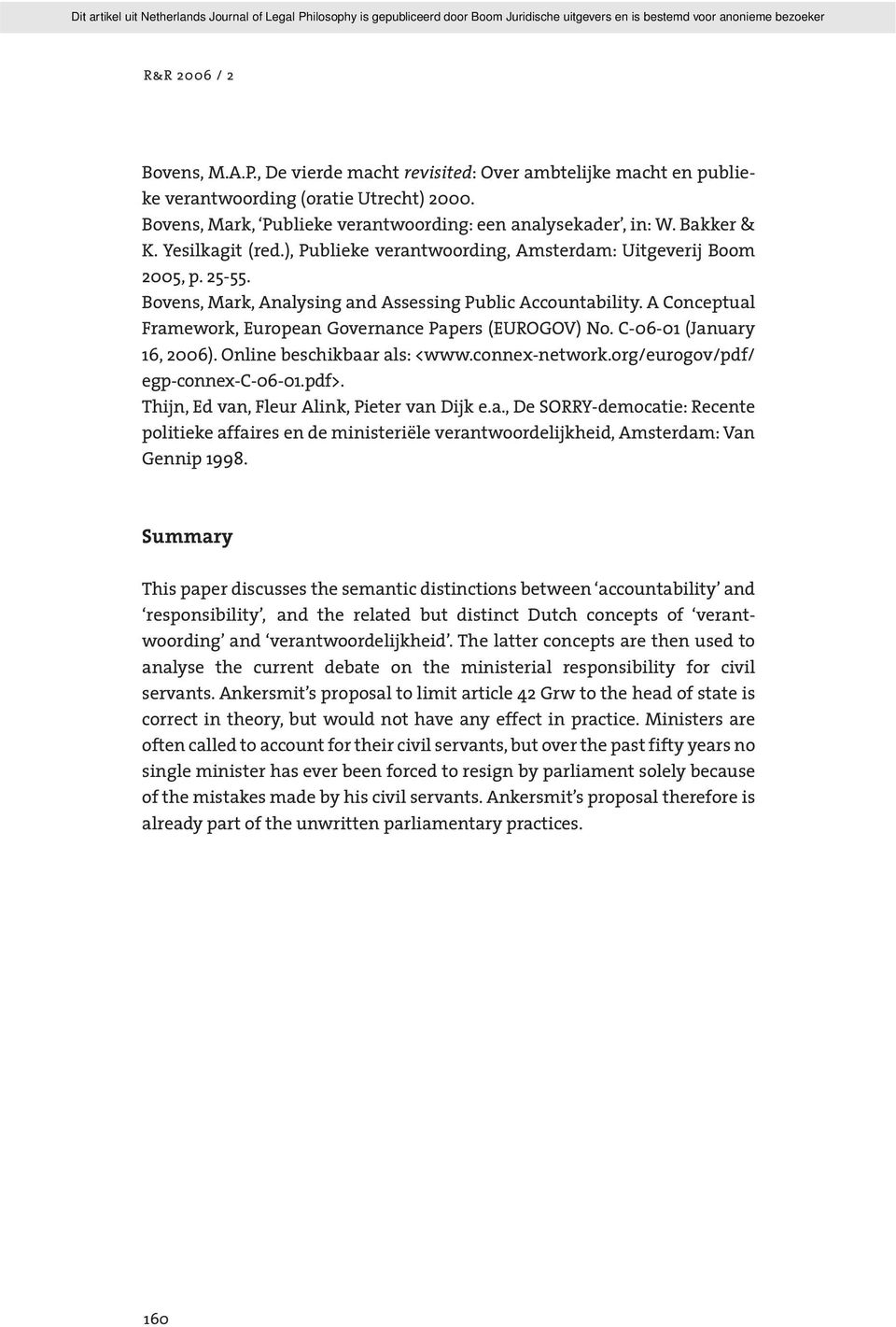 A Conceptual Framework, European Governance Papers (EUROGOV) No. C-06-01 (January 16, 2006). Online beschikbaar als: <www.connex-network.org/eurogov/pdf/ egp-connex-c-06-01.pdf>.