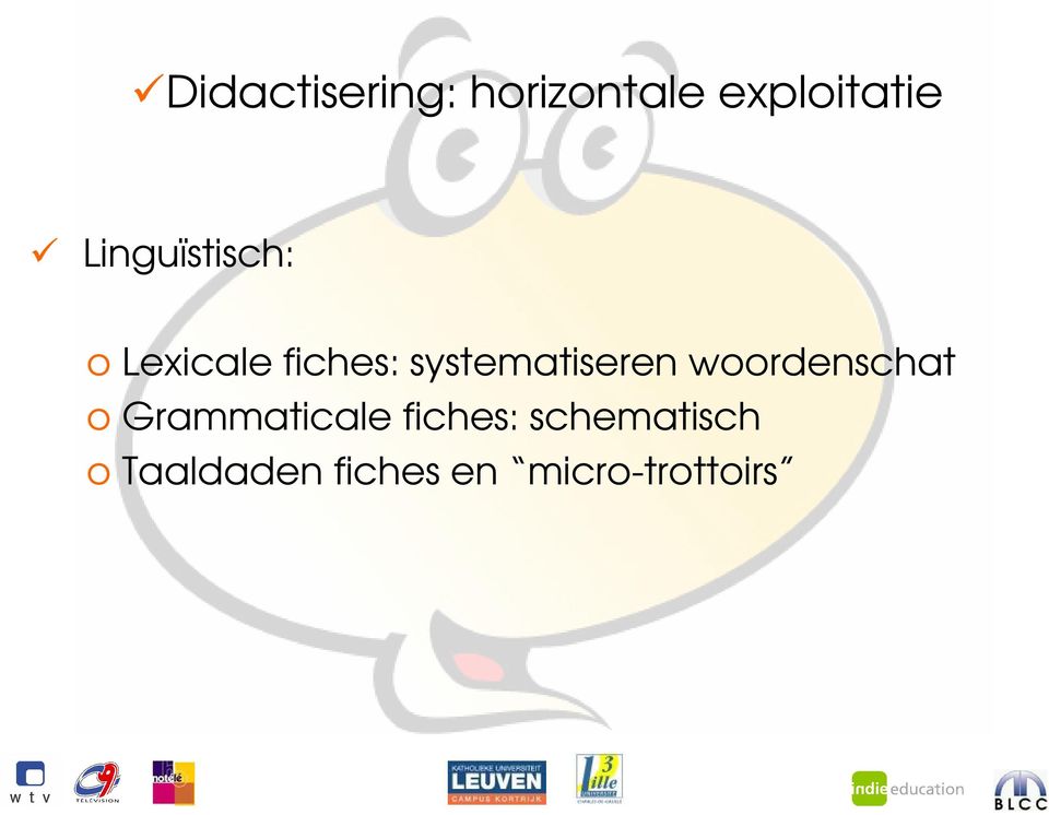 systematiseren woordenschat o Grammaticale