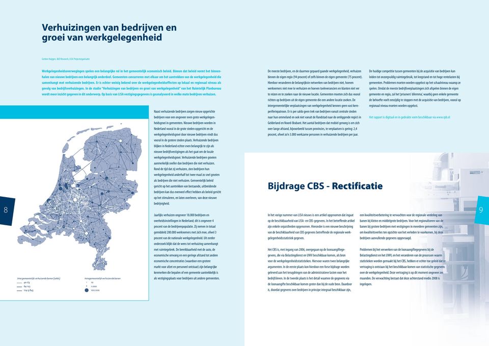 Gemeenten concurreren met elkaar om het aantrekken van de werkgelegenheid die samenhangt met verhuizende bedrijven.