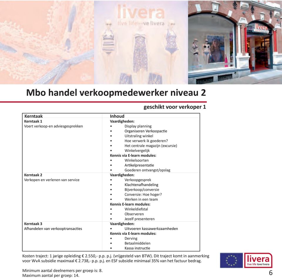 Bijverkp/cnversie Cnversie: He hger?