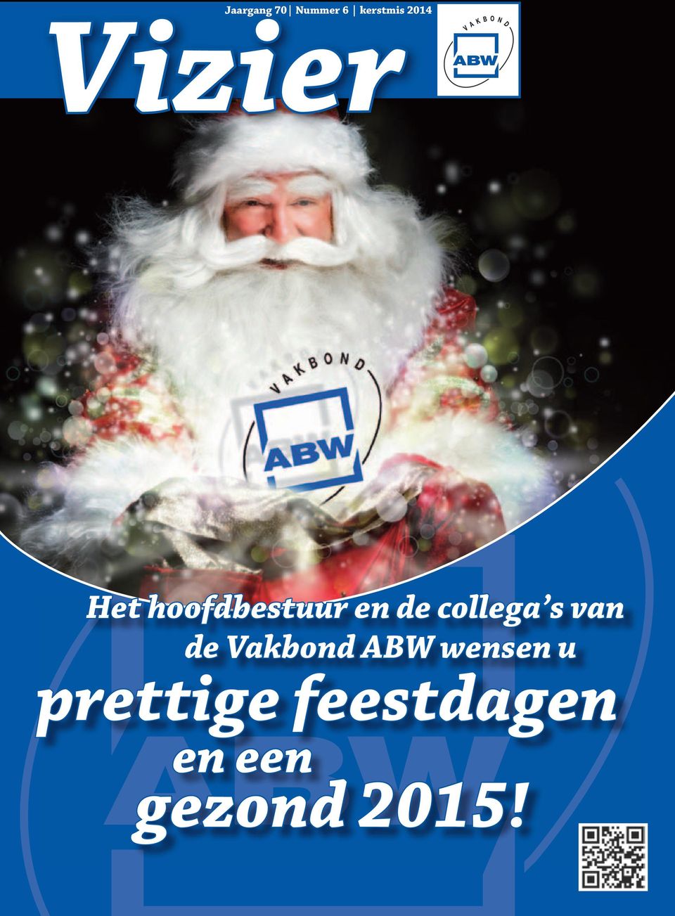 u prettige feestdagen en een gezond 2015!