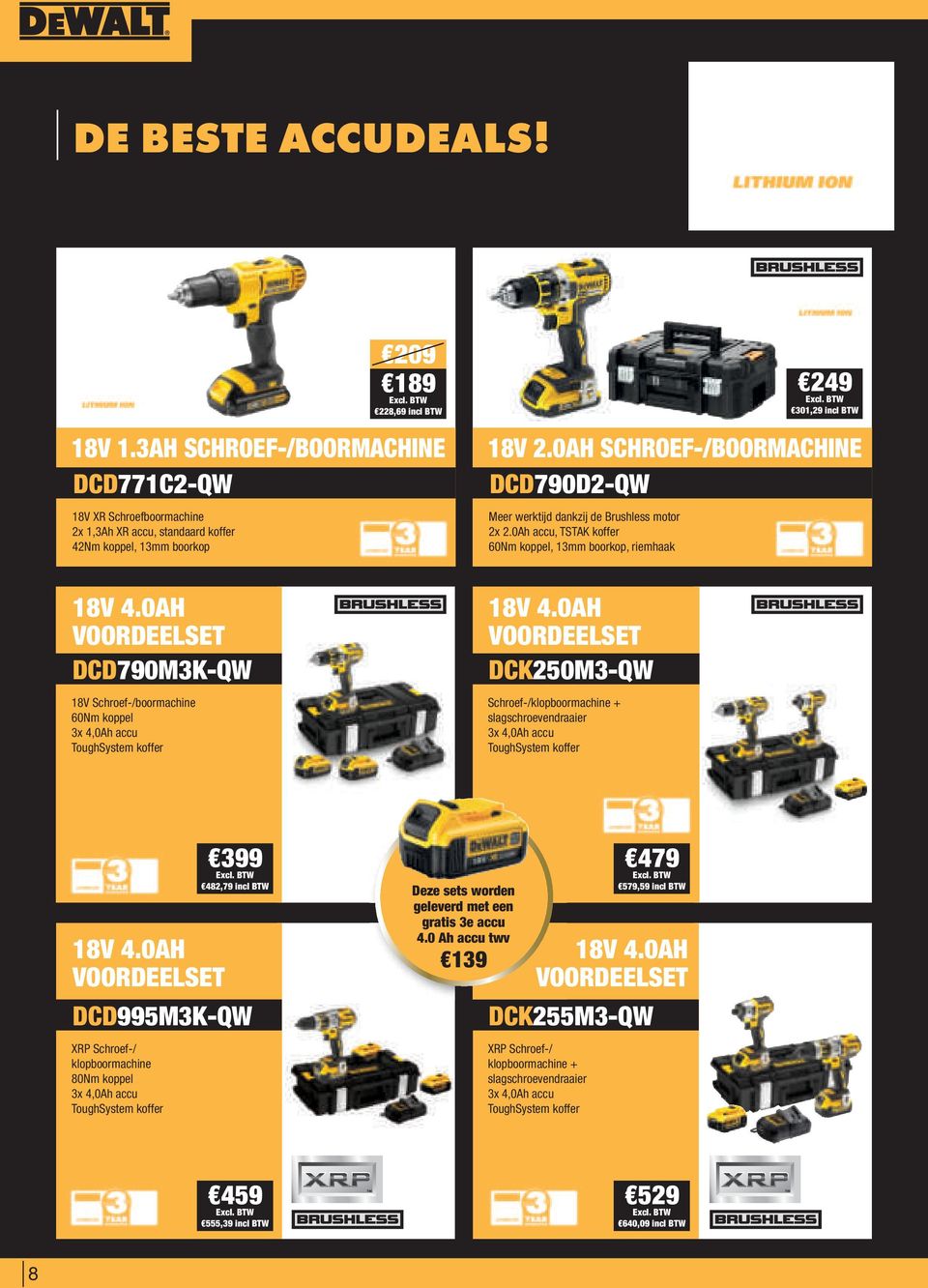 0AH SCHROEF-/BOORMACHINE DCD790D2-QW Meer werktijd dankzij de Brushless motor 2x 2.0Ah accu, TSTAK koffer 60Nm koppel, 13mm boorkop, riemhaak 18V 4.