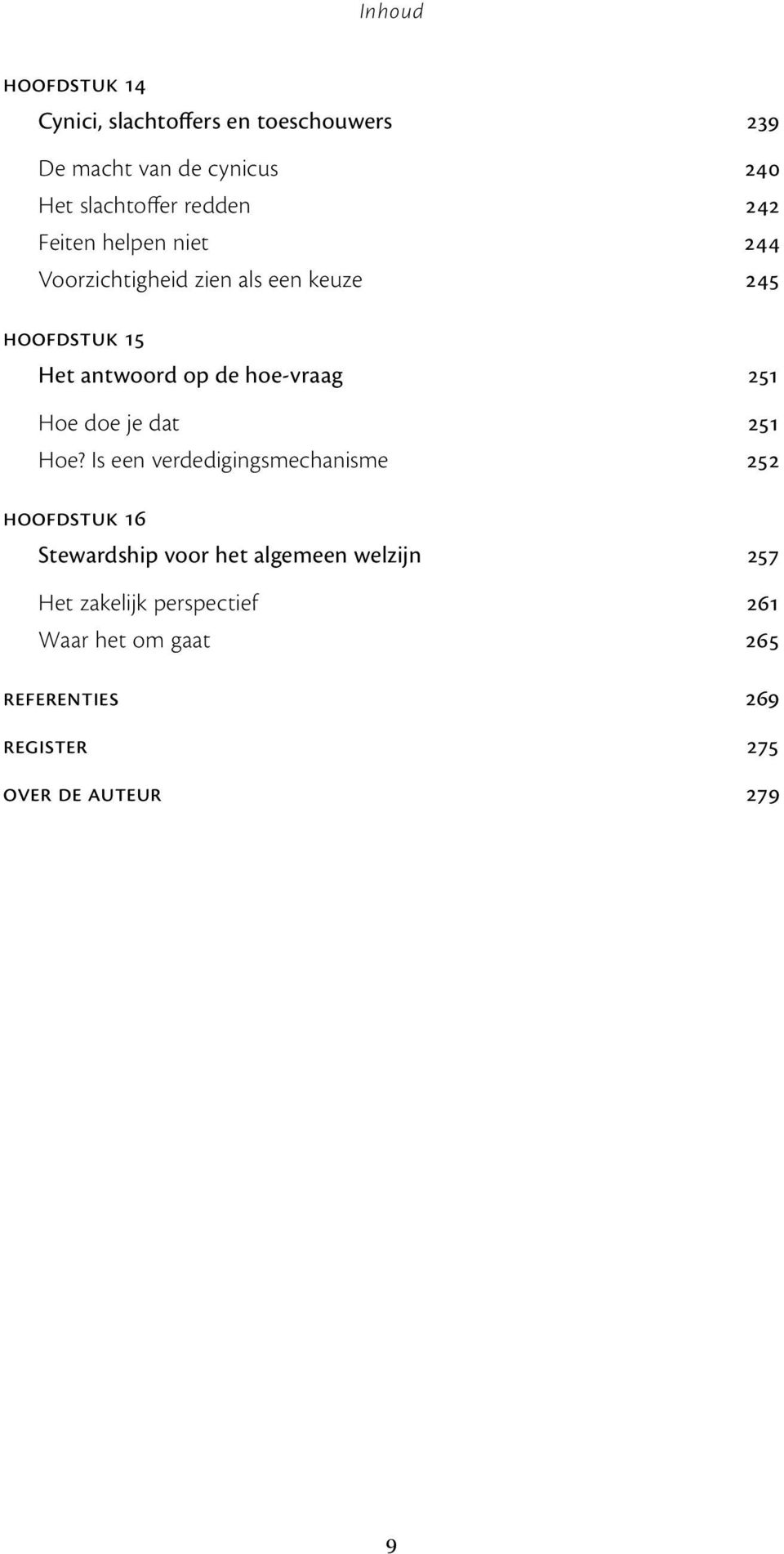 hoe-vraag 251 Hoe doe je dat 251 Hoe?