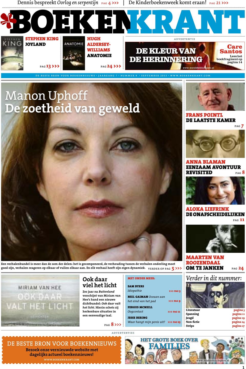 nl Care Santos Lees het boekfragment op pagina 14 de beste bron voor boekennieuws jaargang 7 nummer 9 september 2013 www.boekenkrant.