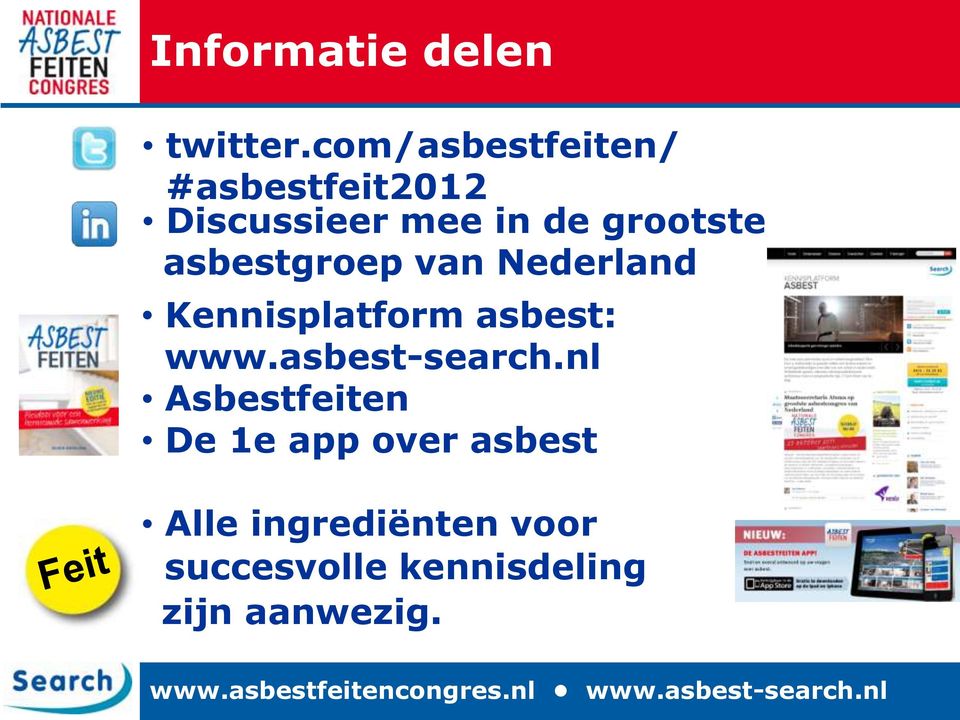 asbestgroep van Nederland Kennisplatform asbest: www.