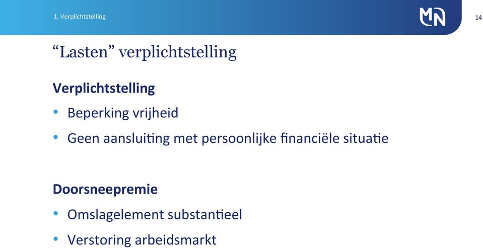 aanslui@ng met persoonlijke financiële situa@e