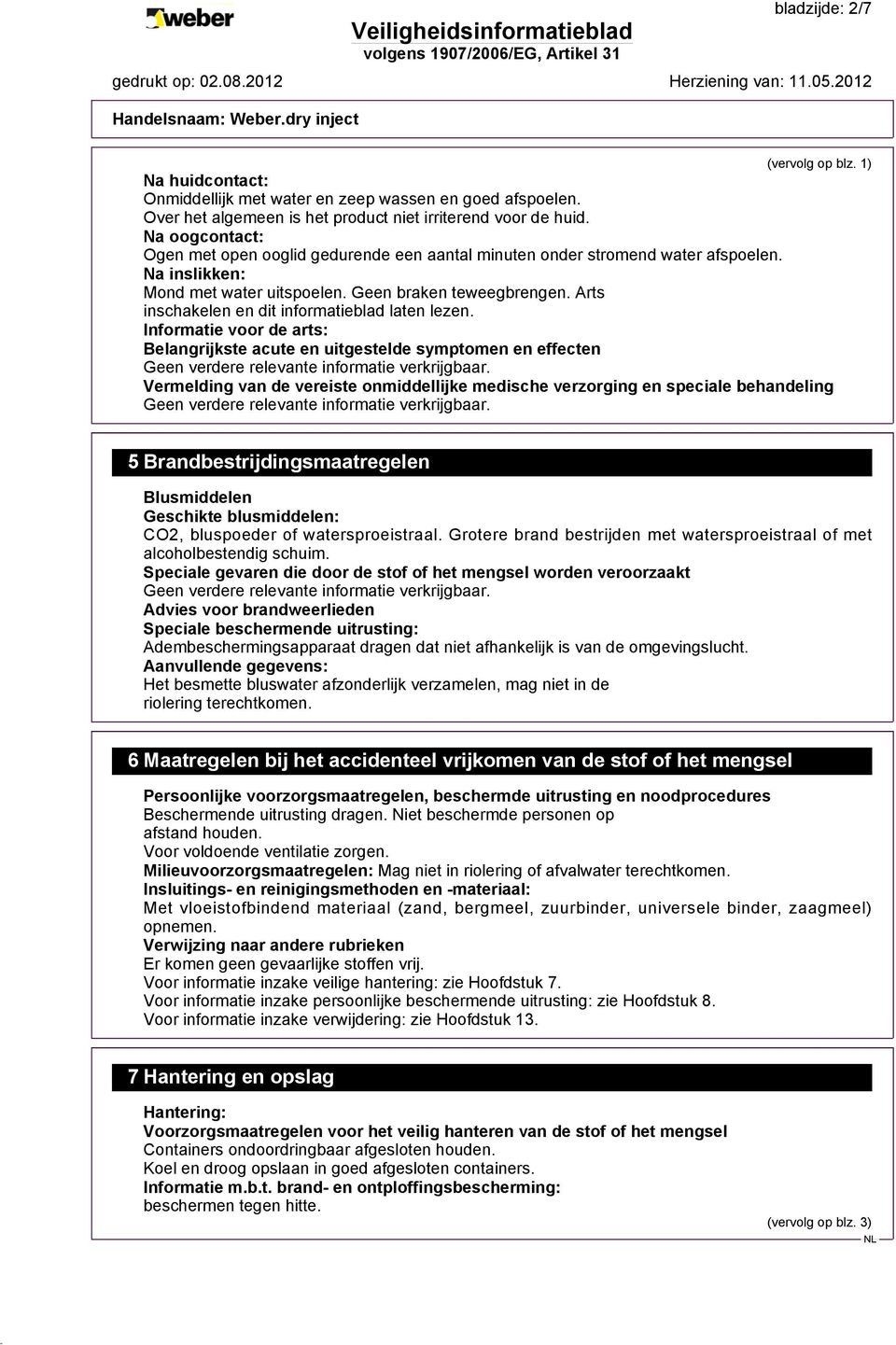 Arts inschakelen en dit informatieblad laten lezen.