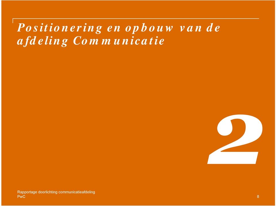 Communicatie Rapportage