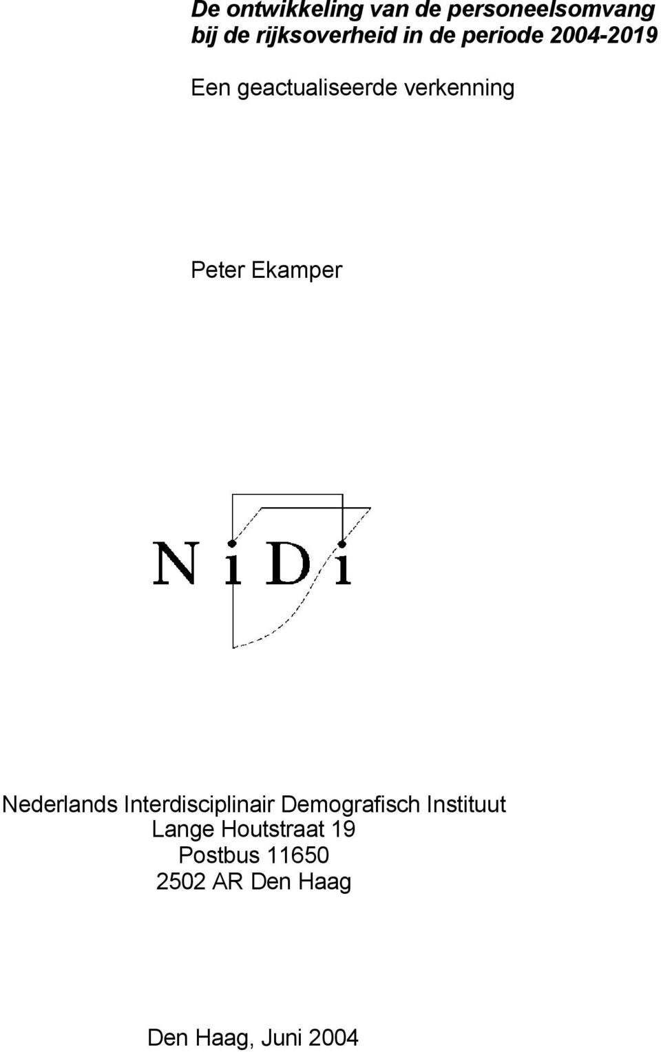 Ekamper Nederlands Interdisciplinair Demografisch Instituut