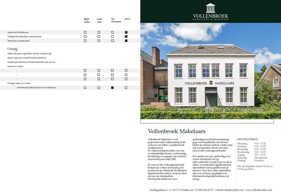 gespecialiseerde onderneming in de verkoop van Villa s, Landhuizen & Landgoederen.