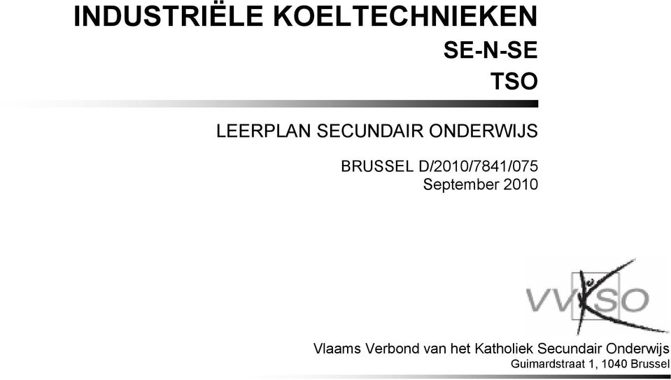 September 2010 Vlaams Verbond van het