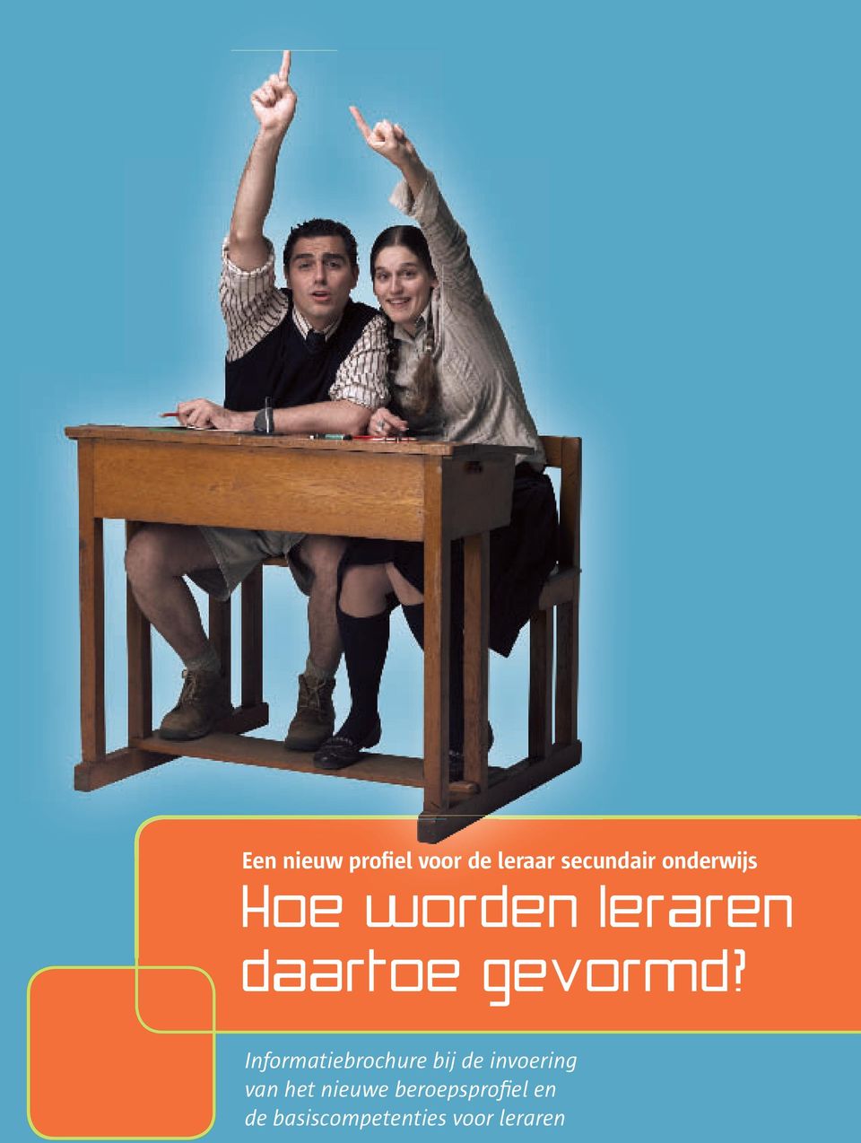 Informatiebrochure bij de invoering van het