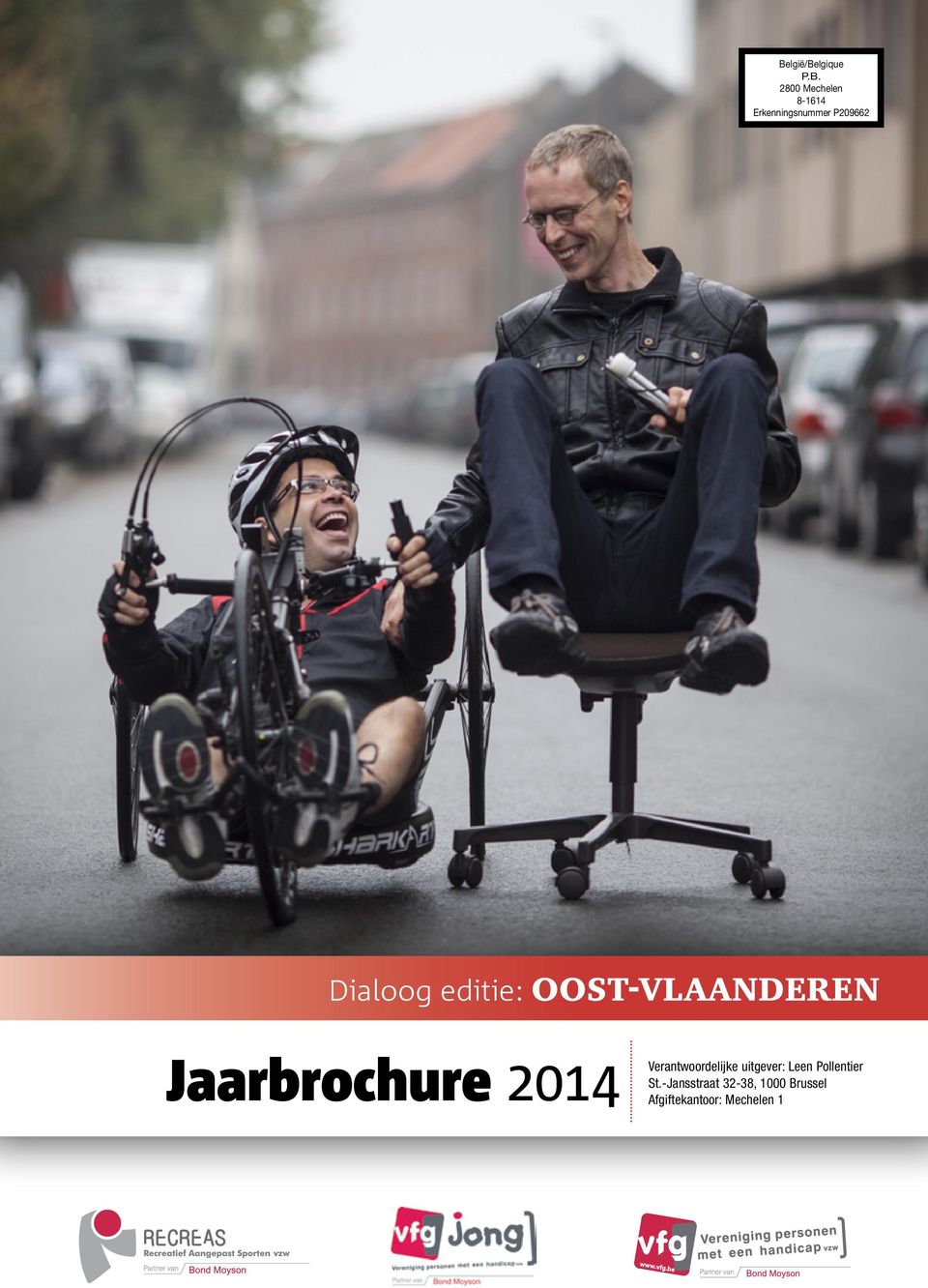 OOST-VLAANDEREN Jaarbrochure 2014 Verantwoordelijke