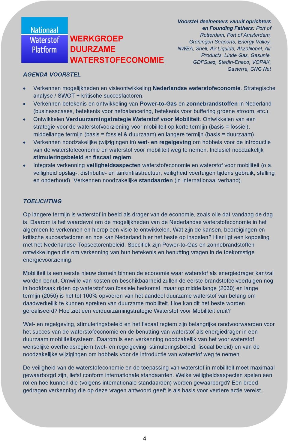 Strategische analyse / SWOT + kritische succesfactoren.