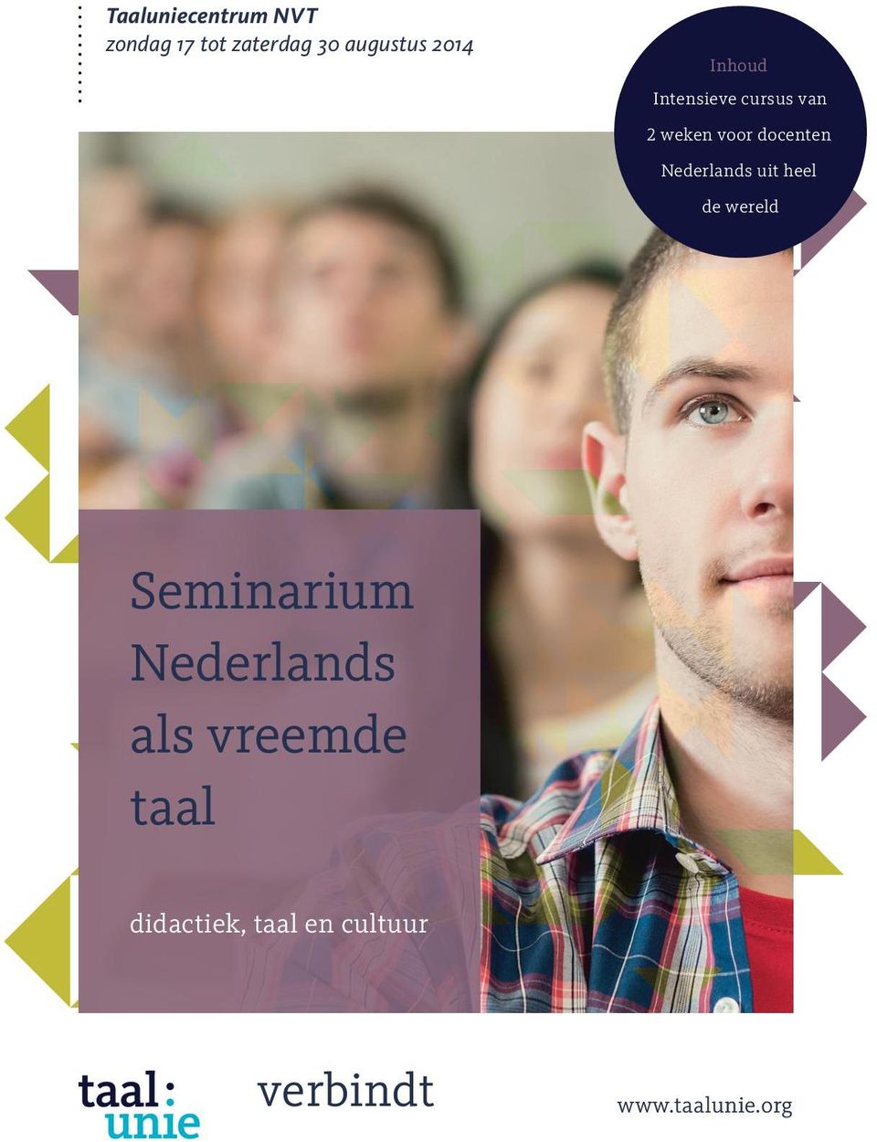 uit heel de wereld Seminarium als vreemde taal nari- Nederlands