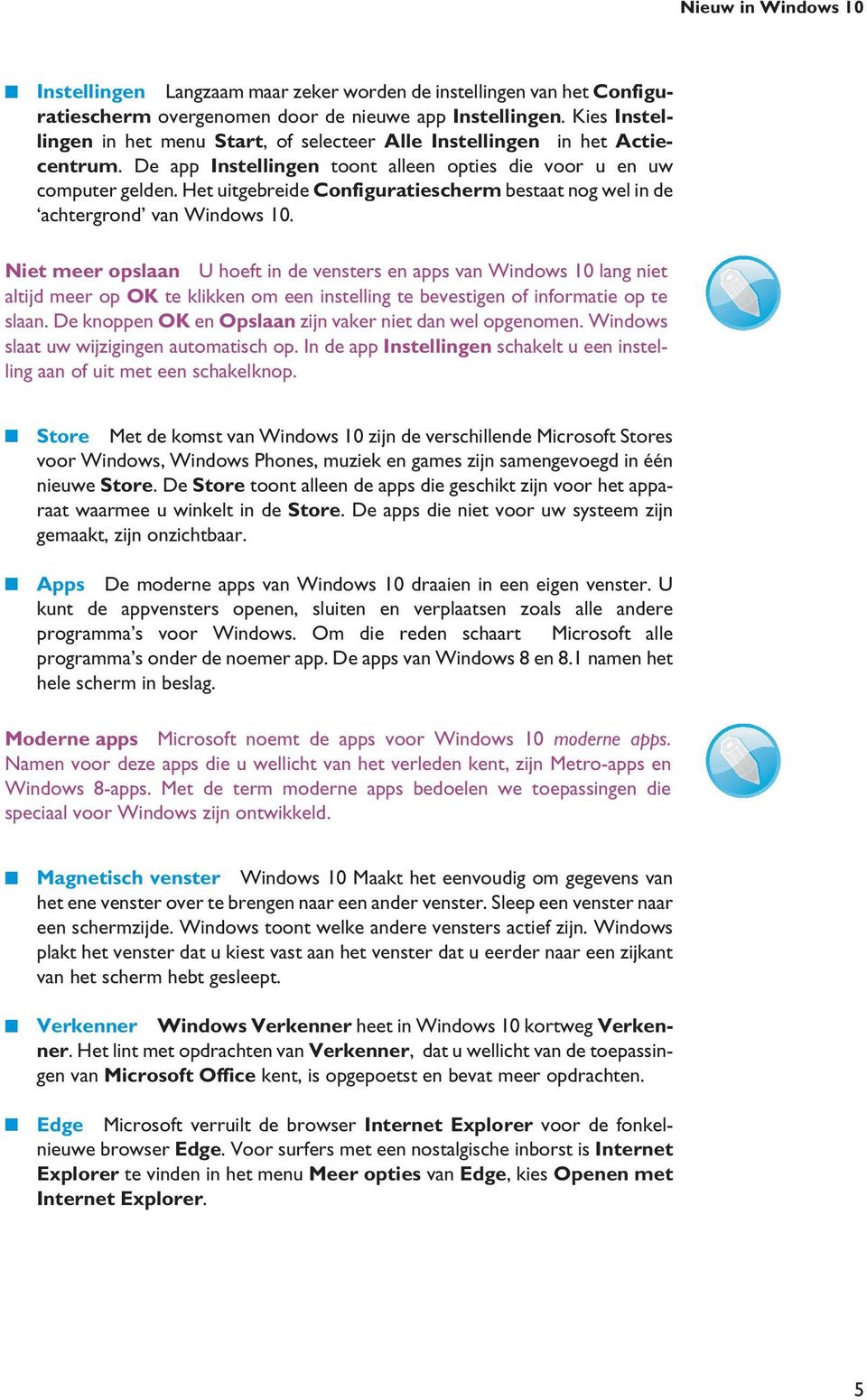 Het uitgebreide Configuratiescherm bestaat nog wel in de achtergrond van Windows 10.