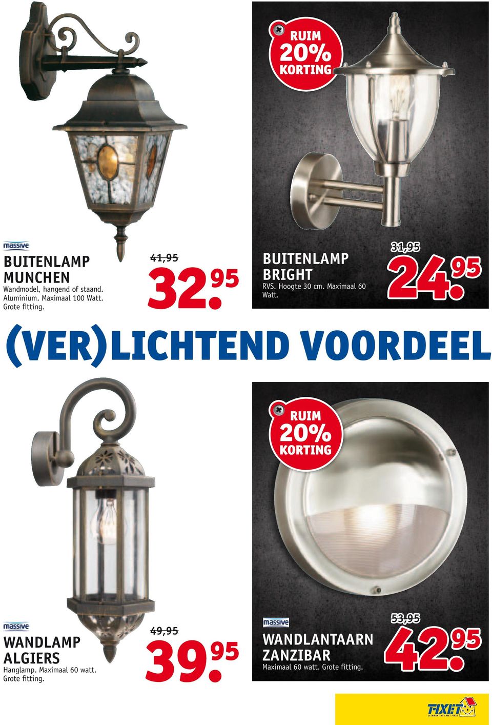 31,95 24. 95 (ver)lichtend voordeel RUIM 20% Wandlamp Algiers Hanglamp. Maximaal 60 watt.