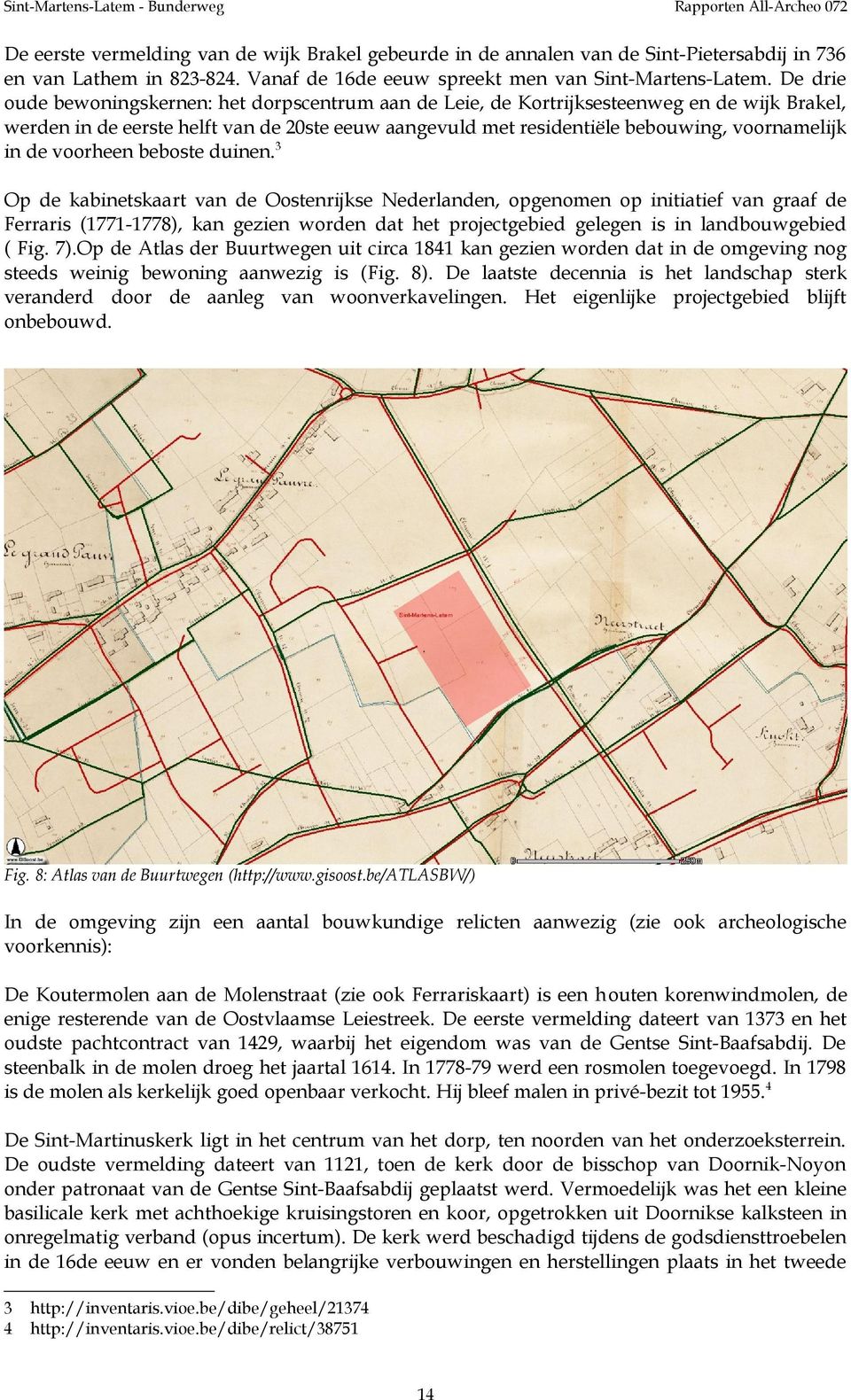 de voorheen beboste duinen.