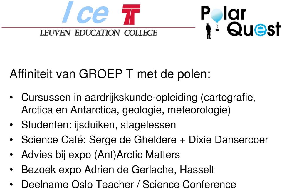 stagelessen Science Café: Serge de Gheldere + Dixie Dansercoer Advies bij expo