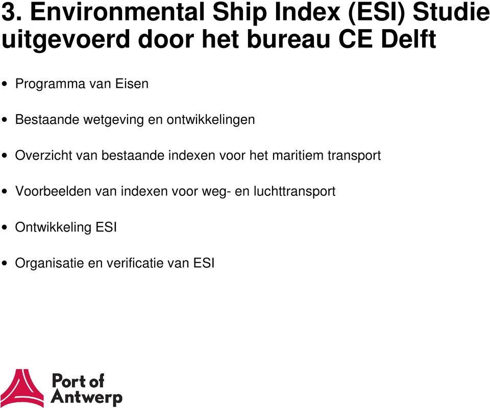 van bestaande indexen voor het maritiem transport Voorbeelden van indexen