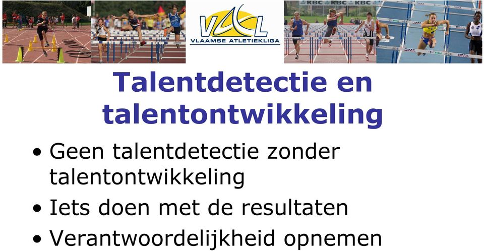 talentdetectie zonder