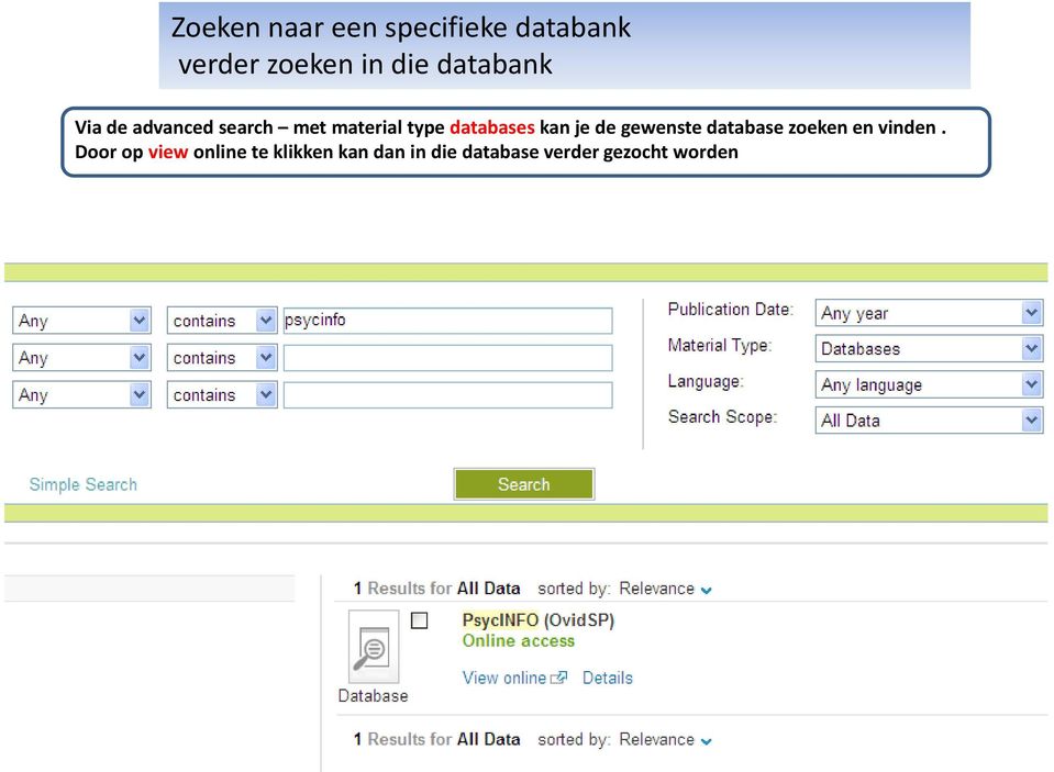 kan je de gewenste database zoeken en vinden.