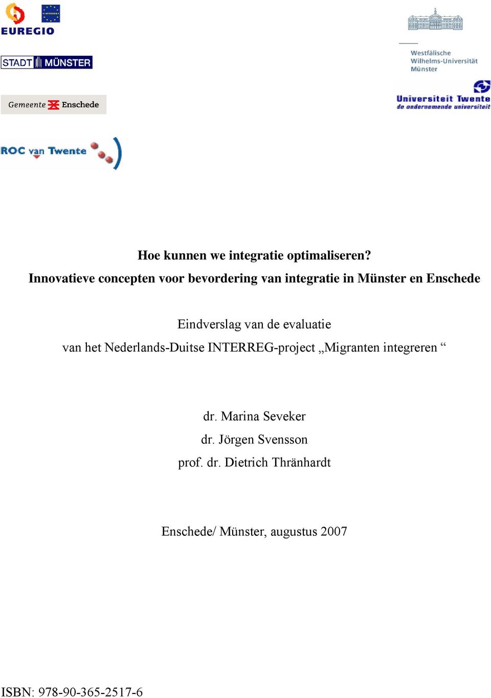 Eindverslag van de evaluatie van het Nederlands-Duitse INTERREG-project Migranten