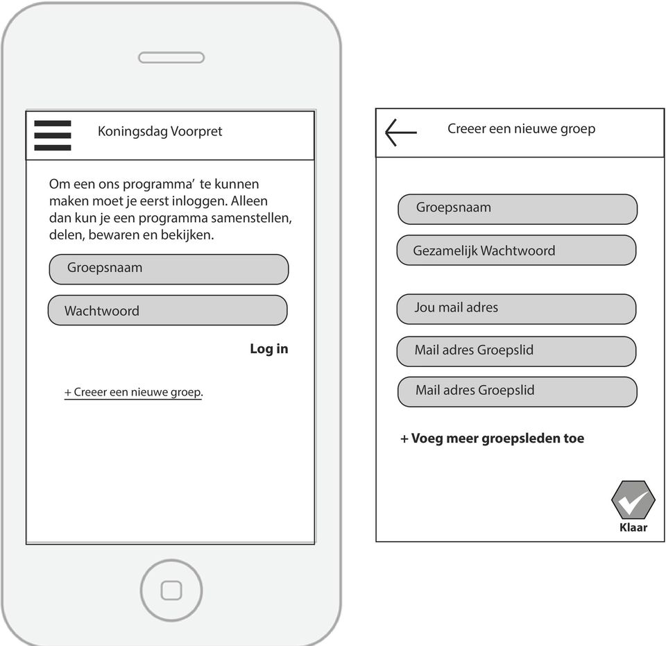 Groepsnaam Wachtwoord Log in Groepsnaam Gezamelijk Wachtwoord Jou mail adres Mail adres