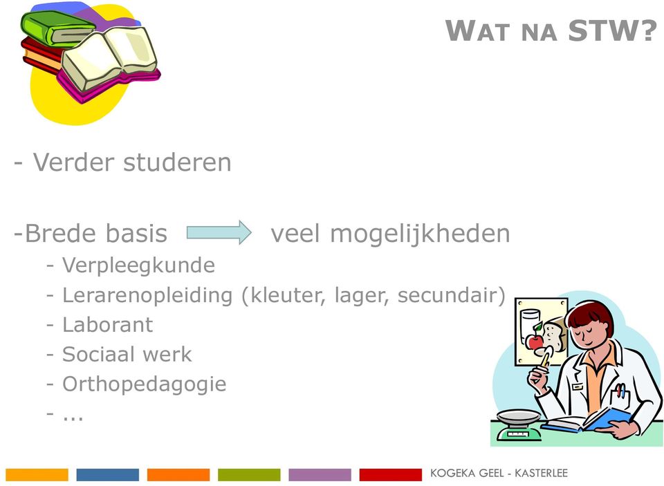 mogelijkheden - Verpleegkunde -