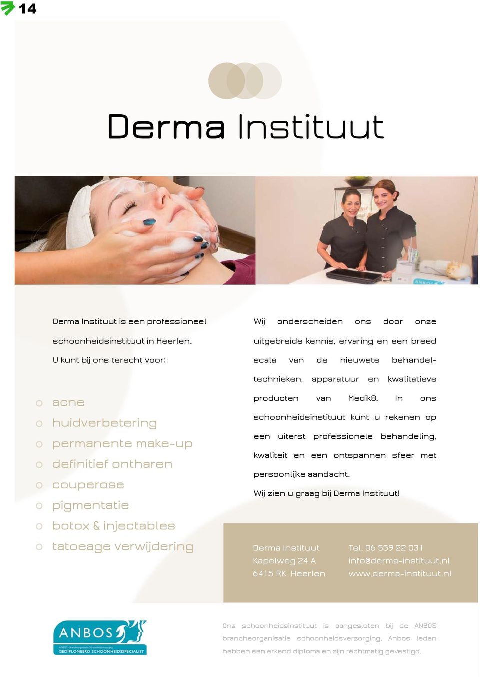 permanente make-up definitief ontharen couperose pigmentatie botox & injectables tatoeage verwijdering producten van Medik8.