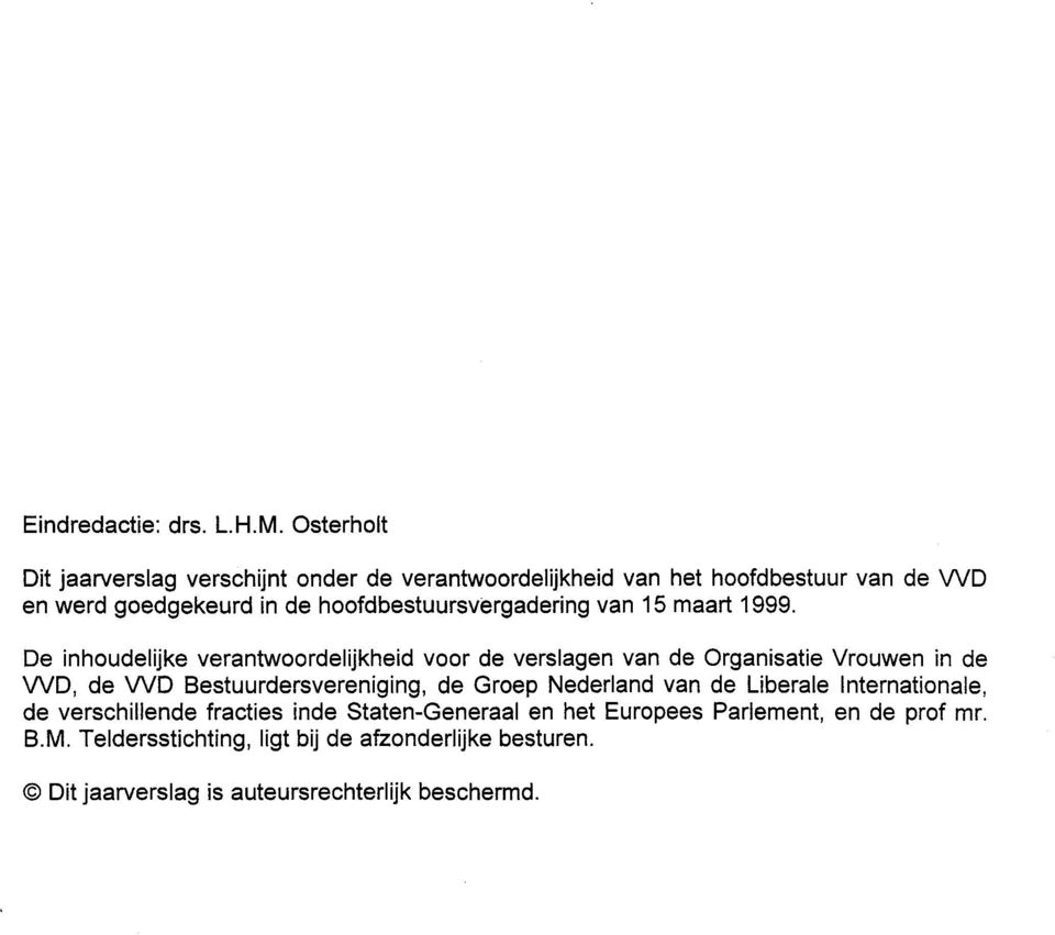 hoofdbestuursvergadering van 15 maart 1999.