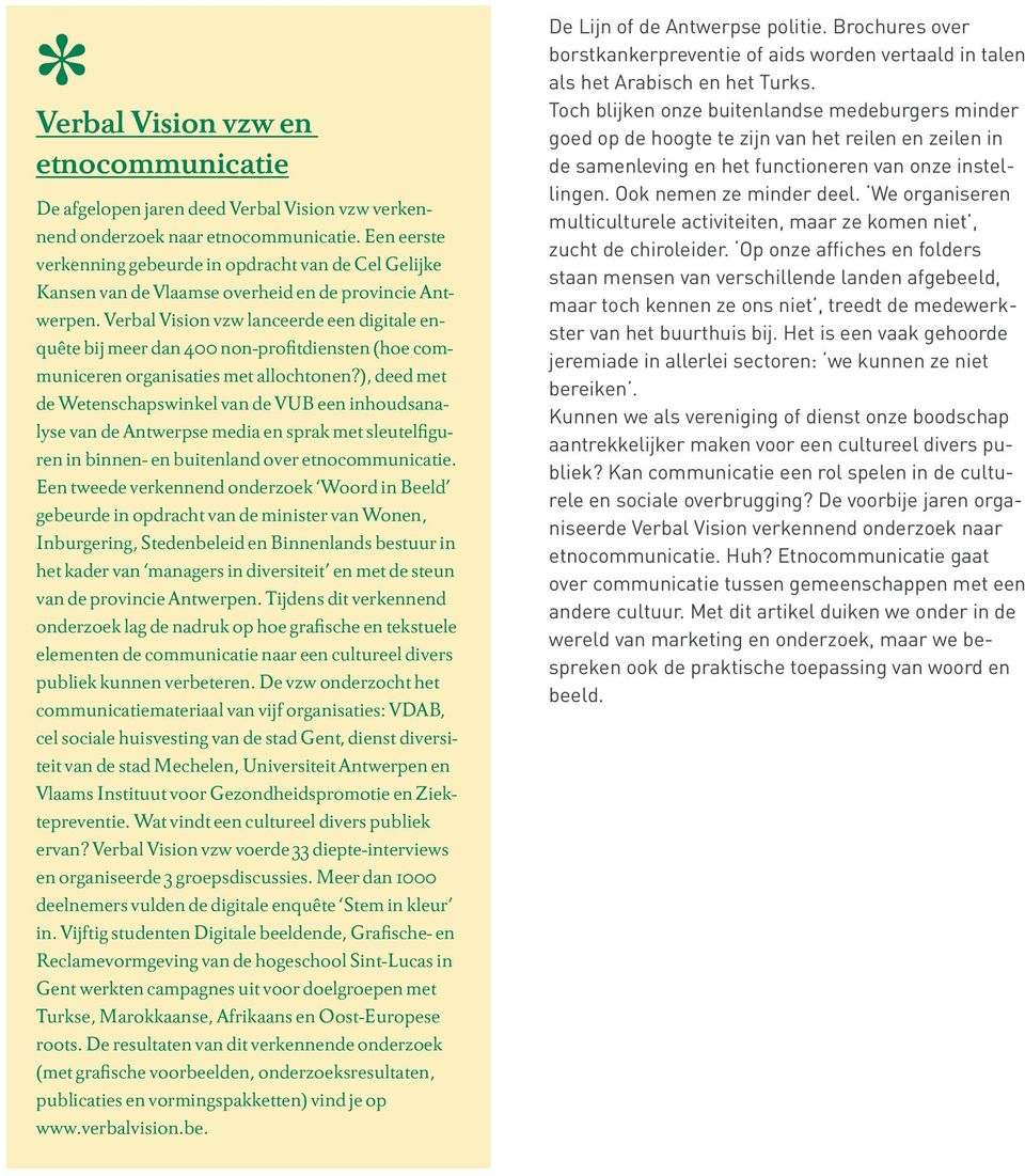 Verbal Vision vzw lanceerde een digitale enquête bij meer dan 400 non-profitdiensten (hoe communiceren organisaties met allochtonen?