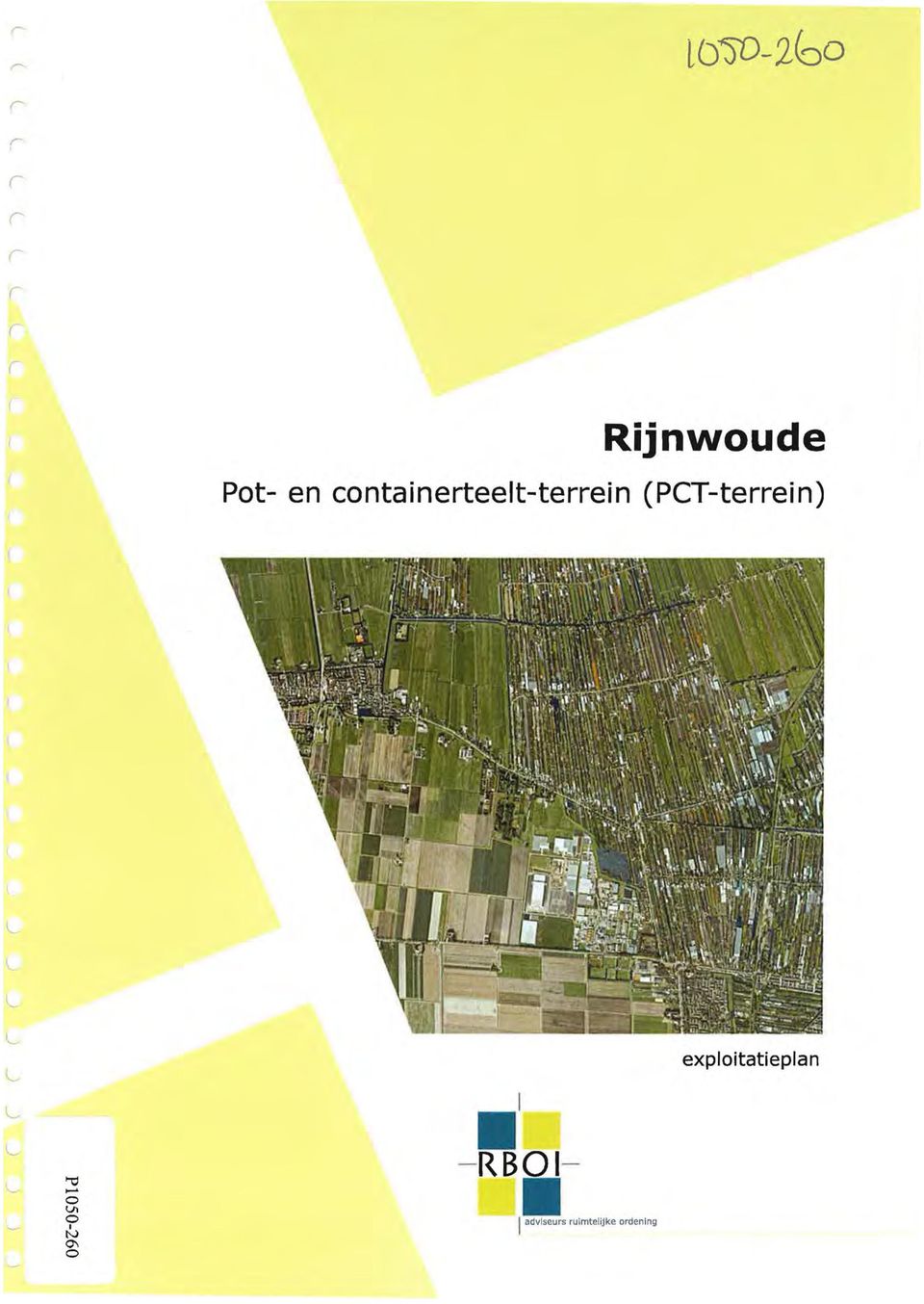 (PCT-terrein) exploitatieplan ""'O.