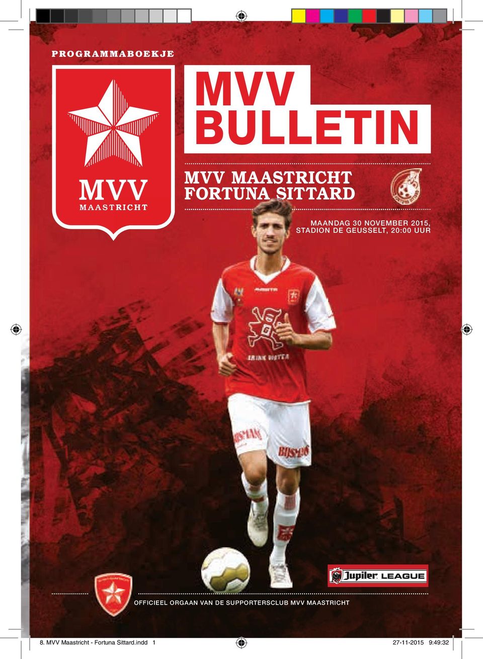 20:00 UUR OFFICIEEL ORGAAN VAN DE SUPPORTERSCLUB MVV