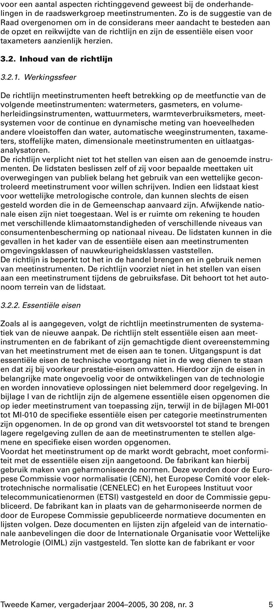 3.2. Inhoud van de richtlijn 3.2.1.