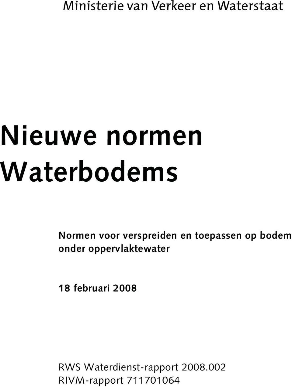 oppervlaktewater 18 februari 2008 RWS