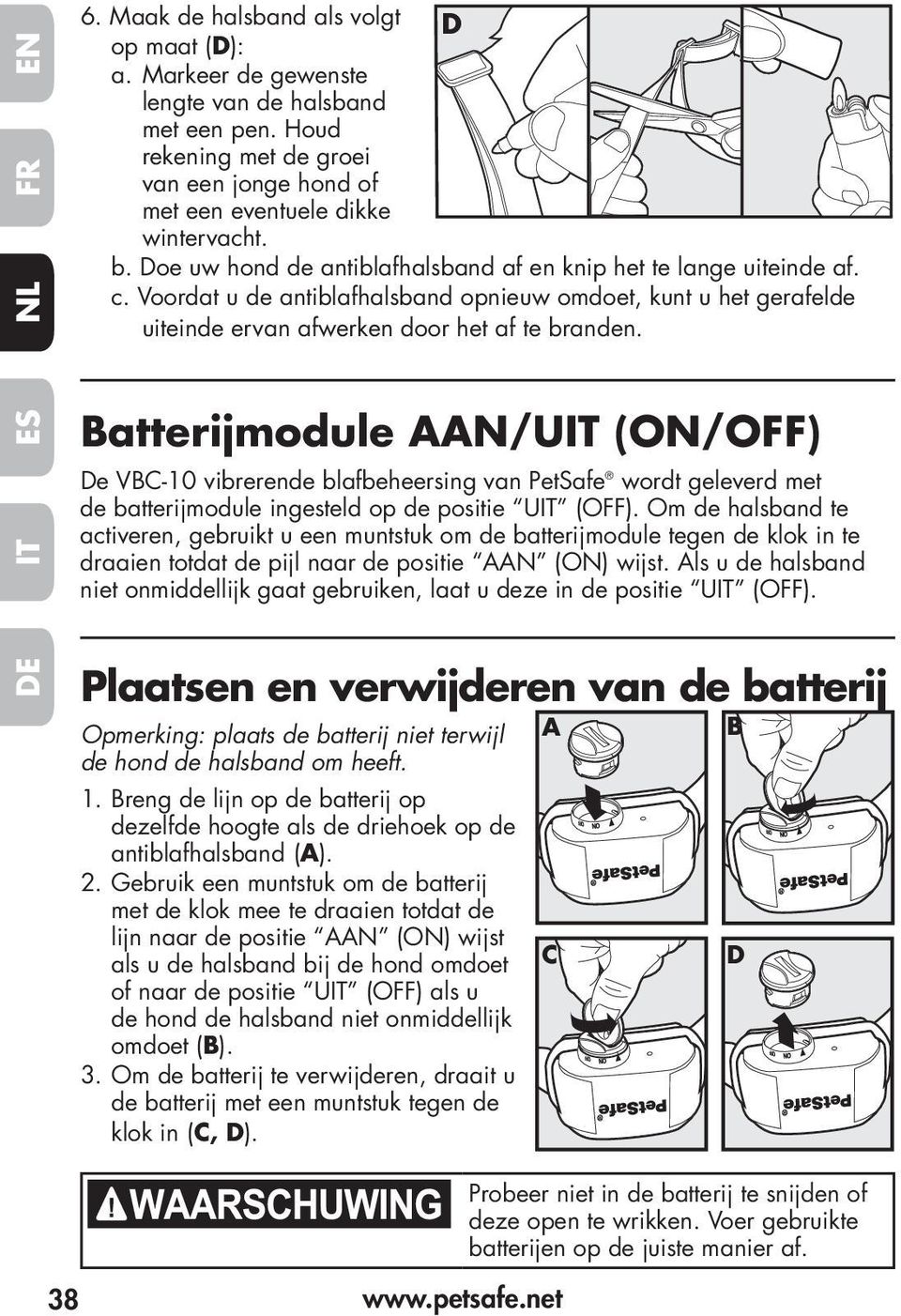 Voordat u de antiblafhalsband opnieuw omdoet, kunt u het gerafelde uiteinde ervan afwerken door het af te branden.