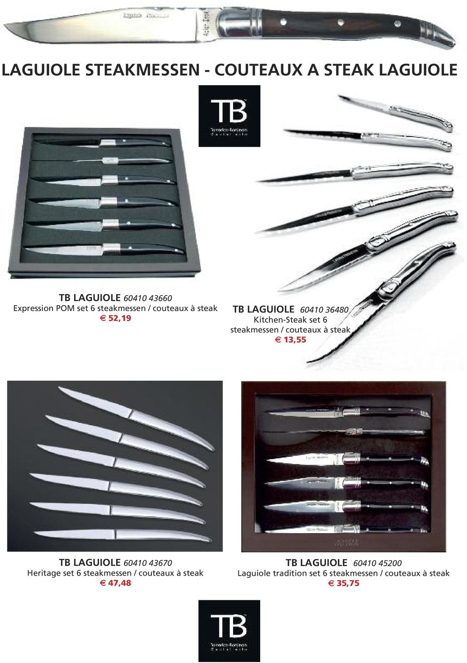 / couteaux à steak 13,55 TB LAGUIOLE 60410 43670 Heritage set 6 steakmessen / couteaux à