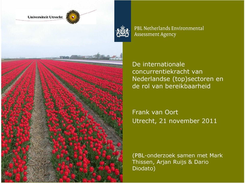bereikbaarheid Frank van Oort Utrecht, 21 november