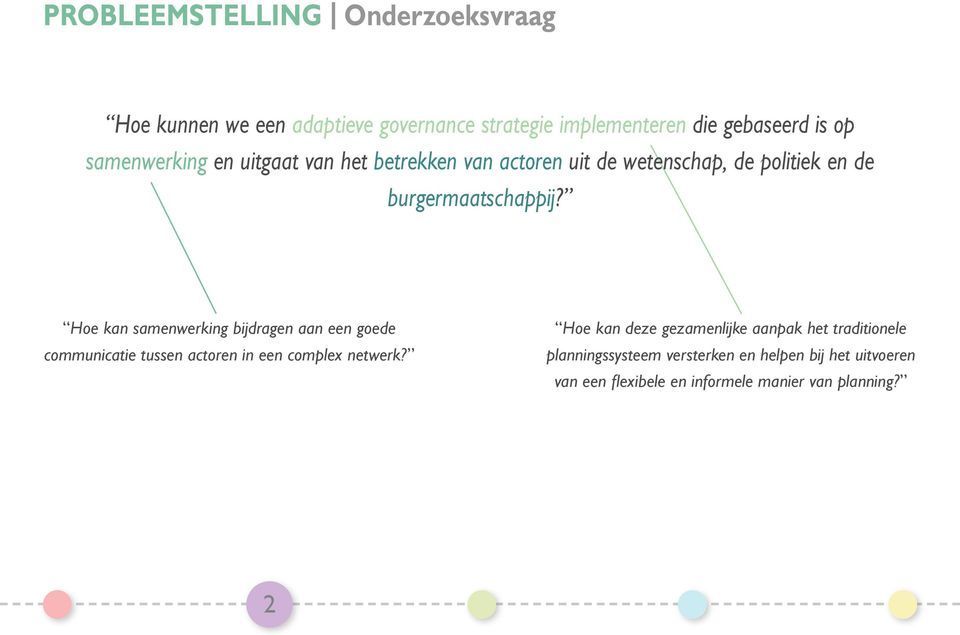 Hoe kan samenwerking bijdragen aan een goede communicatie tussen actoren in een complex netwerk?