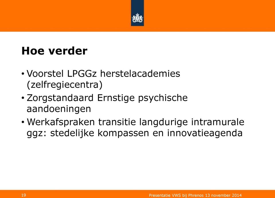 transitie langdurige intramurale ggz: stedelijke kompassen en